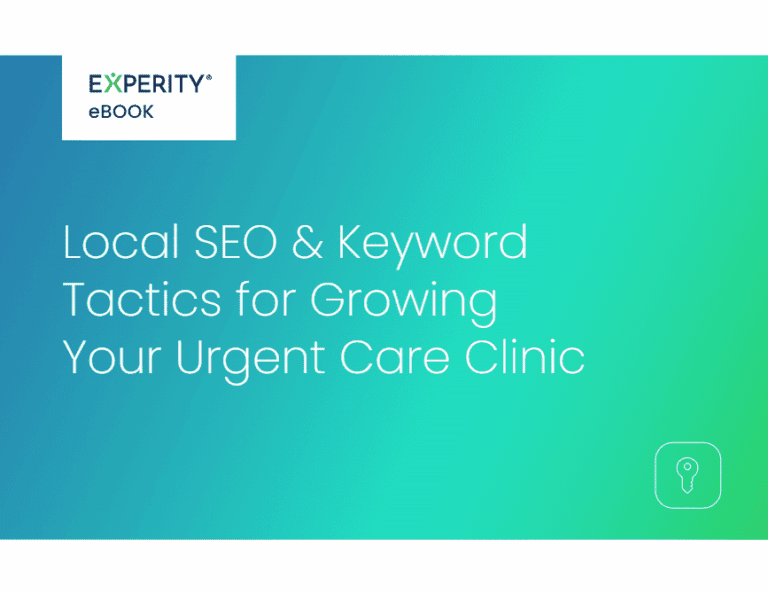 Ebook cover titled “Local SEO & Keyword Tactics for Growing Your Urgent Care Clinic” by Experity on a blue-green gradient background.