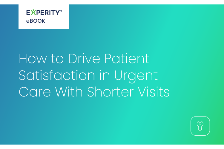 Cover of Experity eBook titled "How to Drive Patient Satisfaction in Urgent Care With Shorter Visits," with a teal gradient background.