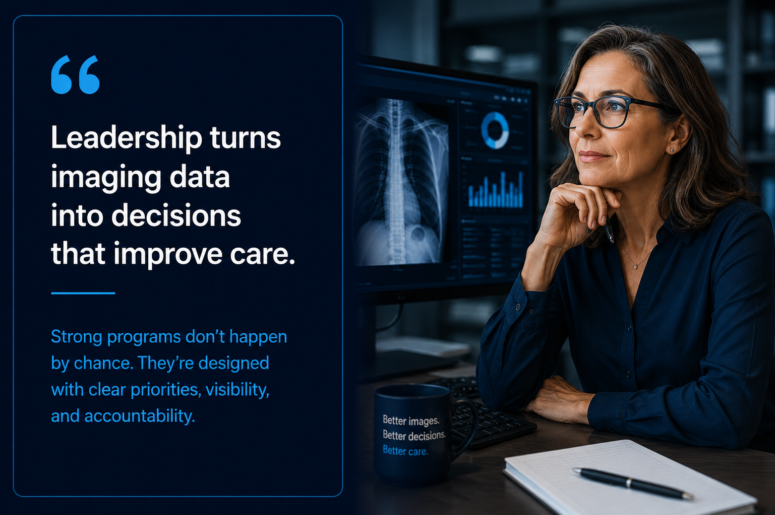 A woman sits at a desk with medical images on a monitor. A quote about leadership and imaging data is displayed on the left side of the image.